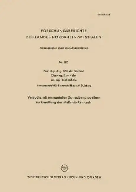 Cover of Versuche Mit Ummantelten Schraubenpropellern Zur Ermittlung Der Maßstab-Kennzahl