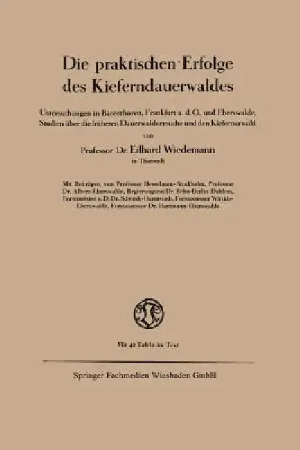 Cover of Die Praktischen Erfolge Des Kieferndauerwaldes