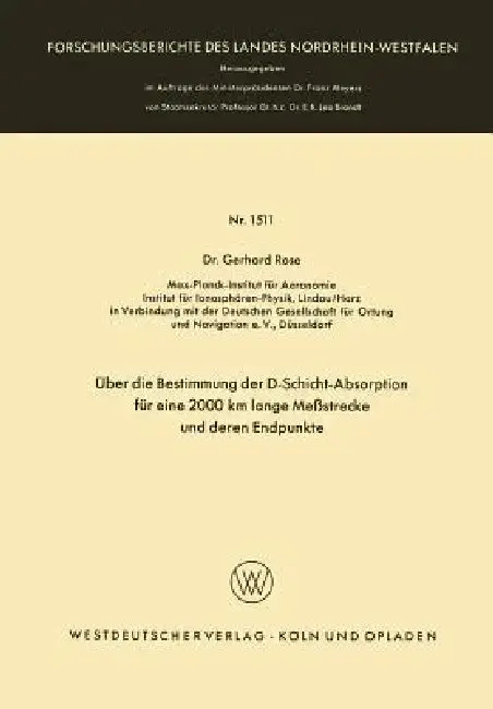 Cover of Über Die Bestimmung Der D-Schicht-Absorption Für Eine 2000 Km Lange Meßstrecke Und Deren Endpunkte