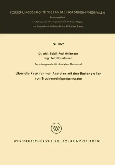 Cover of Über die Reaktion von Acetylen mit den Bestandteilen von Trockenreinigungsmassen