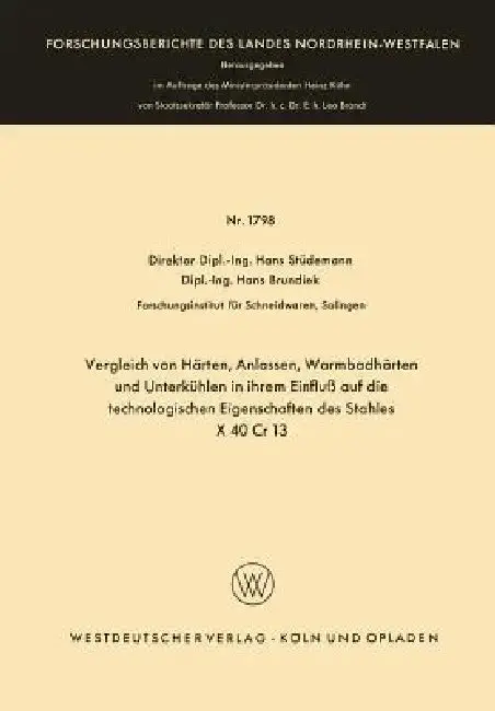 Cover of Vergleich Von Härten, Anlassen, Warmbadhärten Und Unterkühlen in Ihrem Einfluß Auf Die Technologischen Eigenschaften Des Stahles X 40 Cr 13