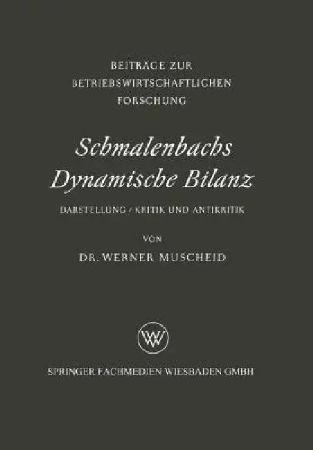 Cover of Schmalenbachs Dynamische Bilanz