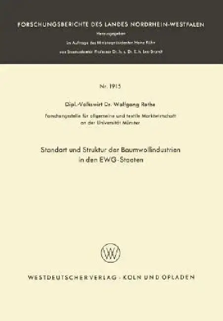 Cover of Standort Und Struktur Der Baumwollindustrien in Den Ewg-Staaten