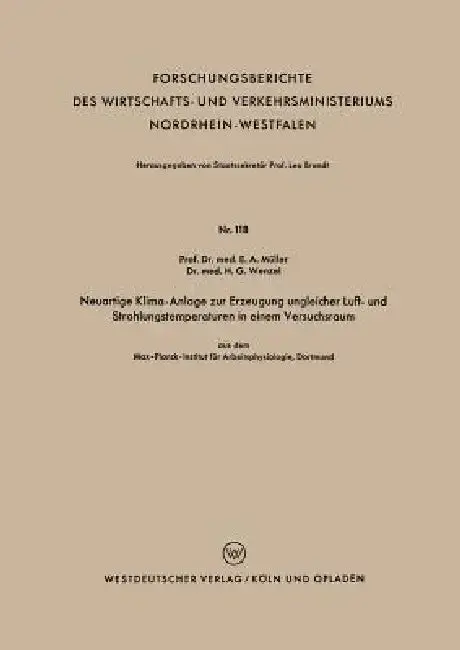 Cover of Neuartige Klima-Anlage Zur Erzeugung Ungleicher Luft- Und Strahlungstemperaturen in Einem Versuchsraum
