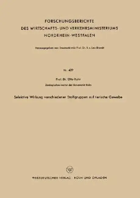Cover of Selektive Wirkung Verschiedener Stoffgruppen Auf Tierische Gewebe