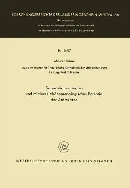 Cover of Separationsenergien Und Mittleres Phänomenologisches Potential Der Atomkerne