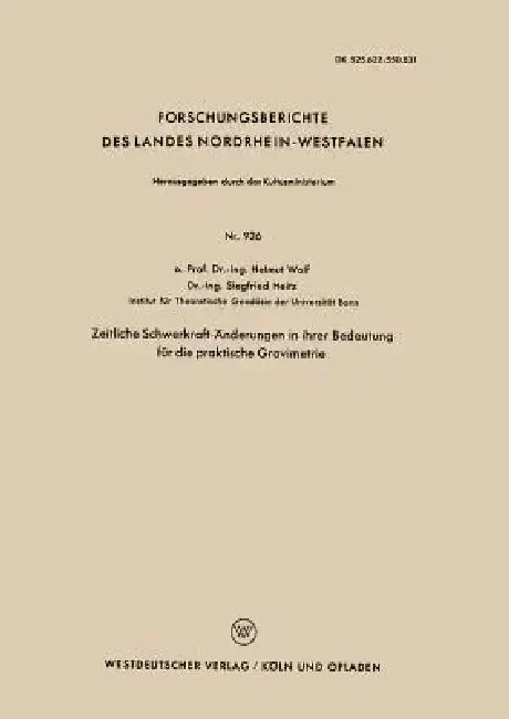 Cover of Zeitliche Schwerkraft-Änderungen in Ihrer Bedeutung Für Die Praktische Gravimetrie