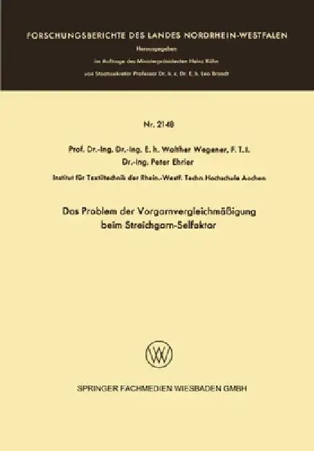 Cover of Das Problem der Vorgarnvergleichmäßigung beim Streichgarn-Selfaktor
