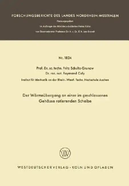 Cover of Der Wärmeübergang an Einer Im Geschlossenen Gehäuse Rotierenden Scheibe