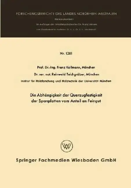Cover of Die Abhängigkeit Der Querzugfestigkeit Der Spanplatten Vom Anteil an Feingut