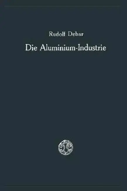 Cover of Die Aluminium-Industrie