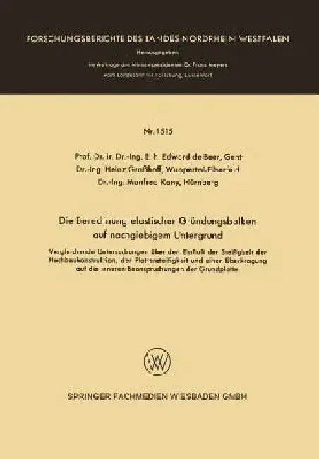 Cover of Die Berechnung Elastischer Gründungsbalken Auf Nachgiebigem Untergrund