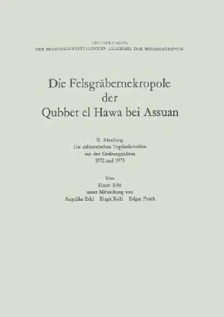 Cover of Die Felsgräbernekropole Der Qubbet El Hawa Bei Assuan