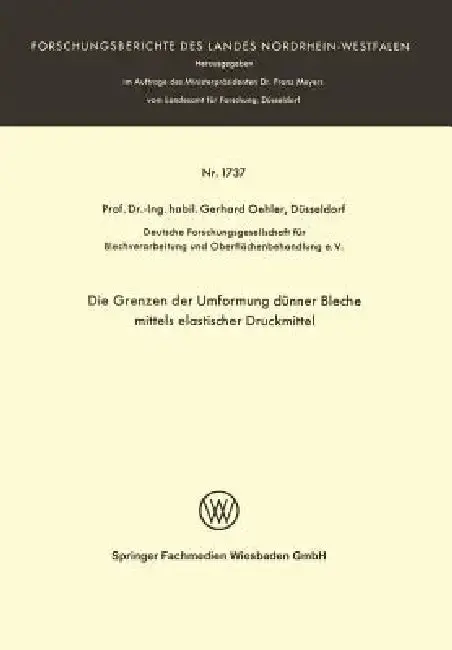 Cover of Die Grenzen Der Umformung Dünner Bleche Mittels Elastischer Druckmittel