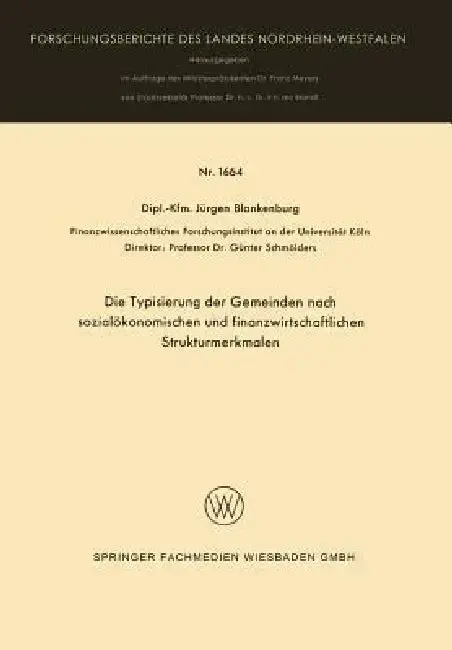 Cover of Die Typisierung Der Gemeinden Nach Sozialökonomischen Und Finanzwirtschaftlichen Strukturmerkmalen