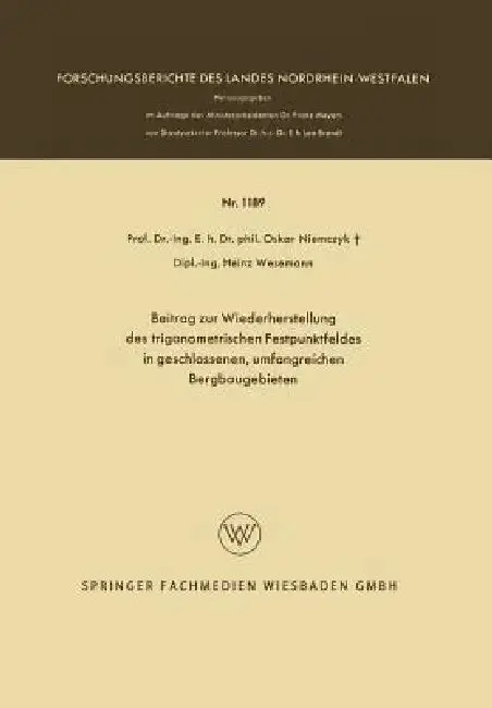 Cover of Beitrag Zur Wiederherstellung Des Trigonometrischen Festpunktfeldes in Geschlossenen, Umfangreichen Bergbaugebieten