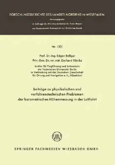 Cover of Beiträge Zu Physikalischen Und Verfahrenstechnischen Problemen Der Barometrischen Höhenmessung in Der Luftfahrt
