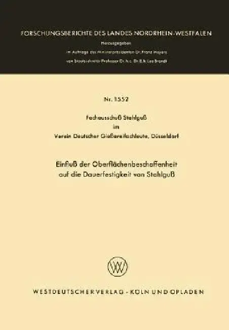 Cover of Einfluß Der Oberflächenbeschaffenheit Auf Die Dauerfestigkeit Von Stahlguß