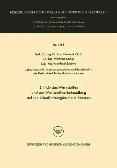 Cover of Einfluß Des Werkstoffes Und Der Werkstoffvorbehandlung Auf Die Oberflächengüte Beim Räumen