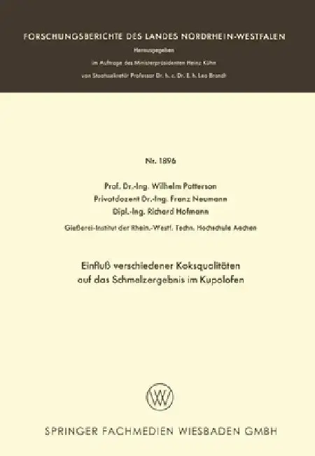 Cover of Einfluß verschiedener Koksqualitäten auf das Schmelzergebnis im Kupolofen