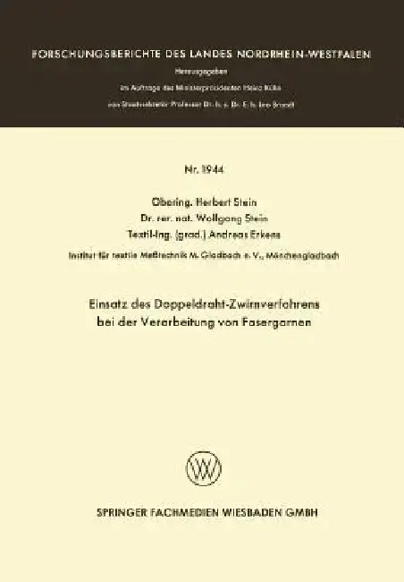 Cover of Einsatz Des Doppeldraht-Zwirnverfahrens Bei Der Verarbeitung Von Fasergarnen