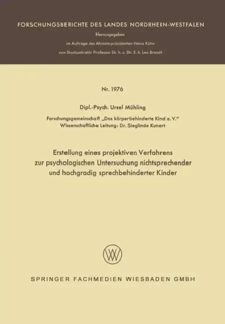 Cover of Erstellung Eines Projektiven Verfahrens Zur Psychologischen Untersuchung Nichtsprechender Und Hochgradig Sprechbehinderter Kinder