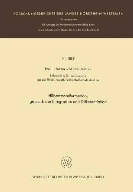 Cover of Hilberttransformation, Gebrochene Integration Und Differentiation