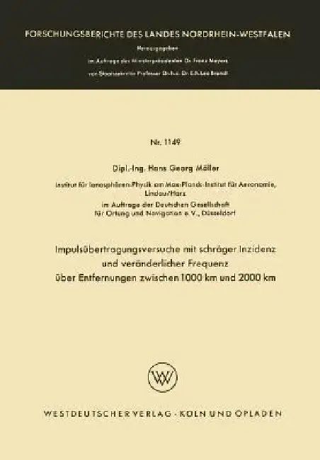 Cover of Impulsübertragungsversuche Mit Schräger Inzidenz Und Veränderlicher Frequenz Über Entfernungen Zwischen 1000 Km Und 2000 Km