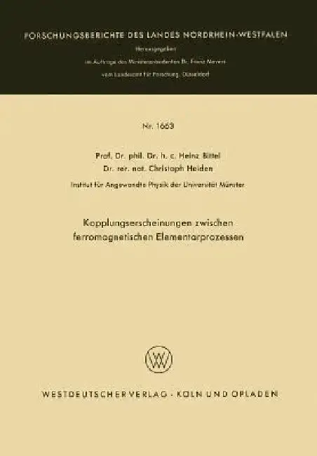 Cover of Kopplungserscheinungen Zwischen Ferromagnetischen Elementarprozessen