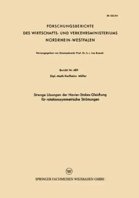 Cover of Strenge Lösungen Der Navier-Stokes-Gleichung Für Rotationssymmetrische Strömungen