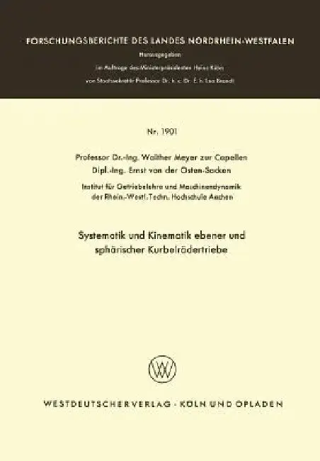 Cover of Systematik Und Kinematik Ebener Und Sphärischer Kurbelrädertriebe