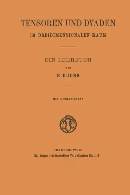 Cover of Tensoren Und Dyaden Im Dreidimensionalen Raum