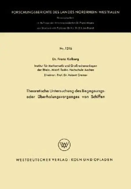 Cover of Theoretische Untersuchung Des Begegnungs- Oder Überholungsvorganges Von Schiffen