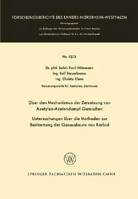 Cover of Über Den Mechanismus Der Zersetzung Von Azetylen-Azetondampf-Gemischen