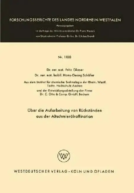 Cover of Über Die Aufarbeitung Von Rückständen Aus Der Altschmierölraffination