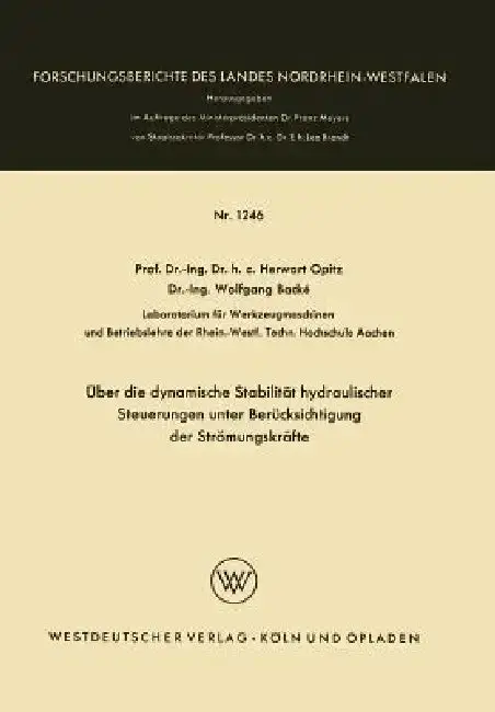 Cover of Über Die Dynamische Stabilität Hydraulischer Steuerungen Unter Berücksichtigung Der Strömungskräfte