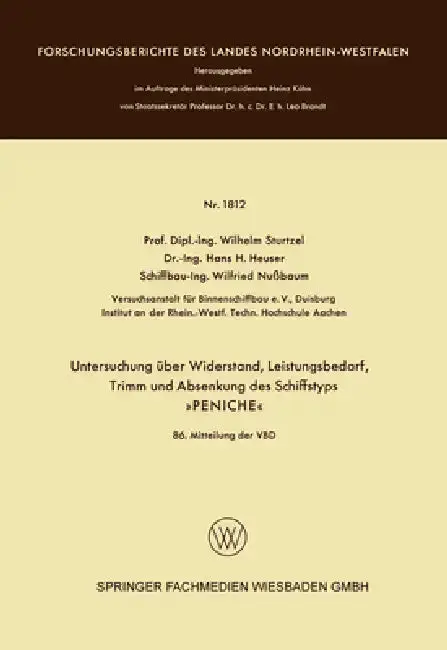 Cover of Untersuchung über Widerstand, Leistungsbedarf, Trimm und Absenkung des Schiffstyps