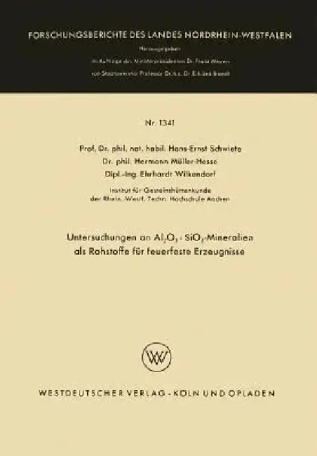 Cover of Untersuchungen an Al2o3 - Sio2-Mineralien ALS Rohstoffe Für Feuerfeste Erzeugnisse