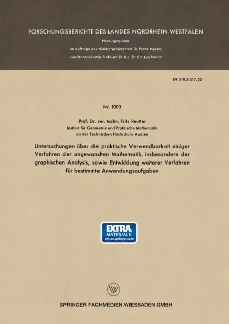 Cover of Untersuchungen Über Die Praktische Verwendbarkeit Einiger Verfahren Der Angewandten Mathematik, Insbesondere Der Graphischen Analysis, Sowie Entwicklu