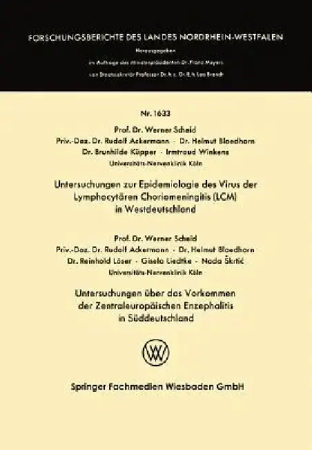 Cover of Untersuchungen Zur Epidemiologie Des Virus Der Lymphocytären Choriomeningitis (LCM) in Westdeutschland
