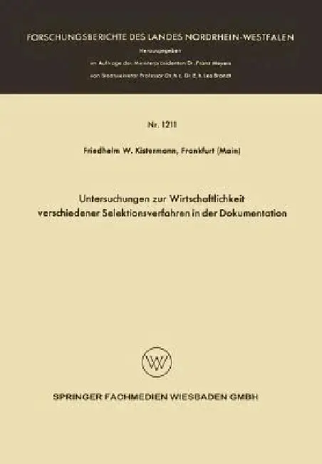 Cover of Untersuchungen Zur Wirtschaftlichkeit Verschiedener Selektionsverfahren in Der Dokumentation