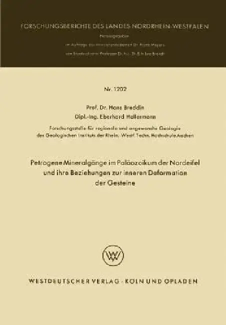 Cover of Petrogene Mineralgänge Im Paläozoikum Der Nordeifel Und Ihre Beziehungen Zur Inneren Deformation Der Gesteine