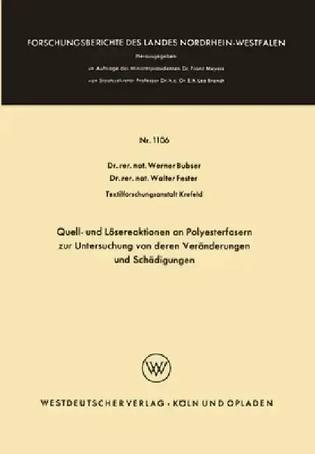 Cover of Quell- und Lösereaktionen an Polyesterfasern zur Untersuchung von deren Veränderungen und Schädigungen