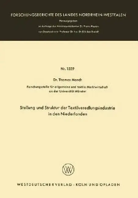 Cover of Stellung Und Struktur Der Textilveredlungsindustrie in Den Niederlanden