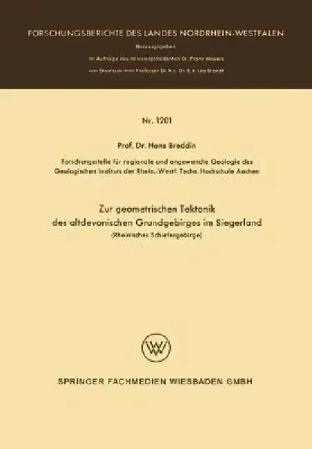 Cover of Zur Geometrischen Tektonik Des Altdevonischen Grundgebirges Im Siegerland