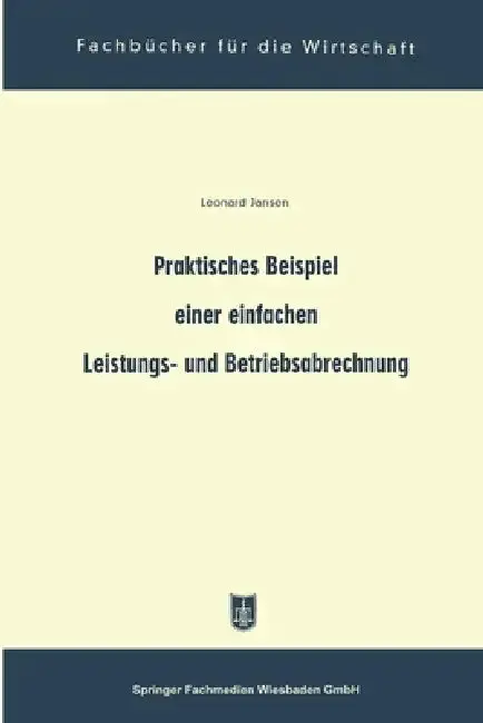 Cover of Praktisches Beispiel einer einfachen Leistungs- und Betriebsabrechnung