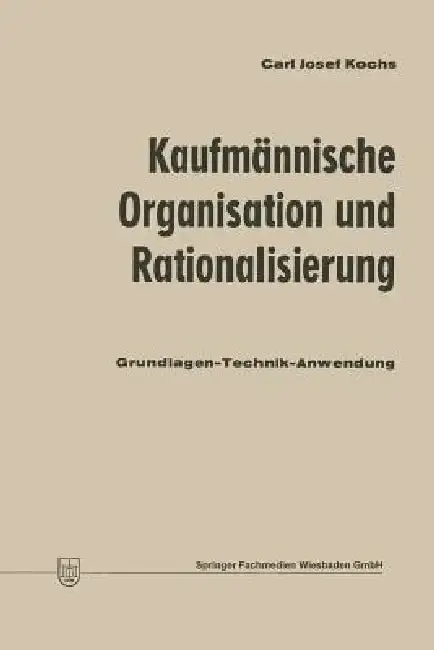 Cover of Kaufmännische Organisation Und Rationalisierung