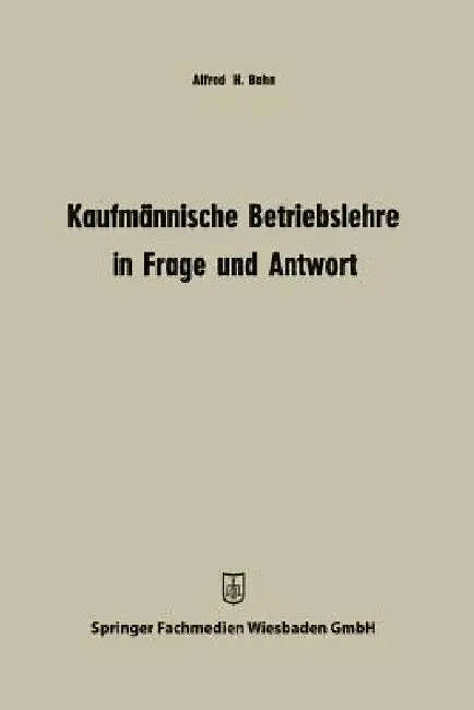 Cover of Kaufmännische Betriebslehre in Frage Und Antwort