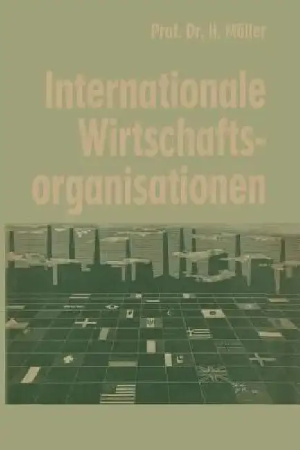 Cover of Internationale Wirtschaftsorganisationen