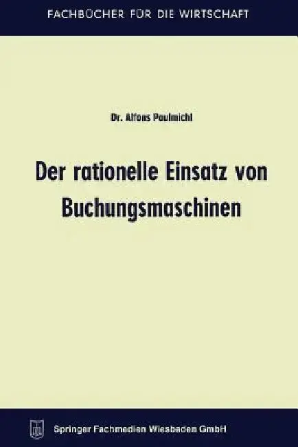 Cover of Der Rationelle Einsatz Von Buchungsmaschinen